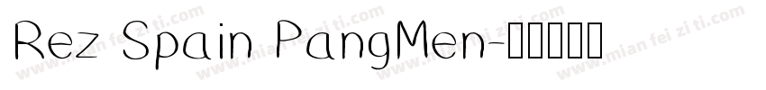 Rez Spain PangMen字体转换